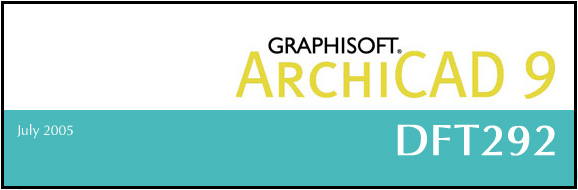 DFT292 Introduction to ArchiCAD 9